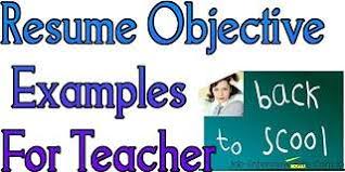 Teacher Resume Objective Statement For Teachers