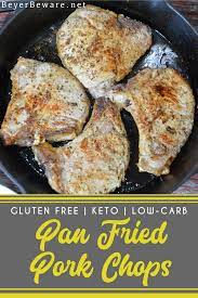 pan fried pork chops no flour and low