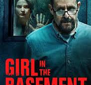 ‫دانلود فیلم Girl in the Basement 2021 ( دختری در زیرزمین ...‬‎