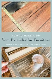 Diy Vent Extender For Furniture