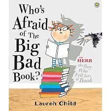Who's Afraid of the Big Bad Book?: Amazon.co.uk: Child, Lauren:  9781408307724: Books