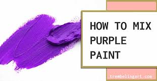 how to mix purple paint with acrylics