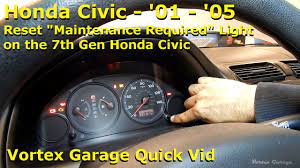 Reset Maintenance Required Light on a Honda Civic - '01 '05 - Vortex Garage  - YouTube