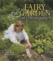 Fairy Garden Handbook Hardcover