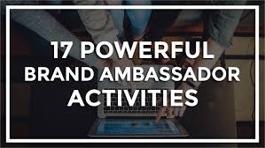 powerful activities for brand ambadors