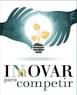 Resultado de imagen para "innovar para competir" "40 casos de éxito"
