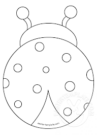 Ladybug Template Coloring Page Easter Template