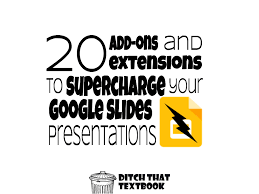 Nowadays, apps like google slides or powerpoint are widely used in schools, colleges, universities, offices and many other places, where you can present your work in an attractive and engaging way. 20 Add Ons And Extensions To Supercharge Your Google Slides Presentations Ditch That Textbook