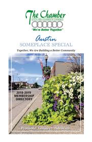 Hours may change under current circumstances Austin Minnesota Area Chamber Of Commerce 2018 19 Membership Directory By Austin Daily Herald Issuu