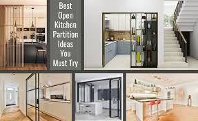 35 Innovative Open Kitchen Partition Ideas
