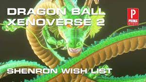 About dragon ball xenoverse 2 Dragon Ball Xenoverse 2 Shenron Wish List How To Unlock Hit Eis Nuova