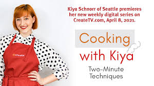 digital video series cooking with kiya