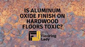 is aluminum oxide finish on hardwood