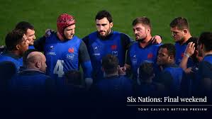 Six nations pandemic response plan: Six Nations Final Weekend Preview And Free Rugby Union Betting Tips