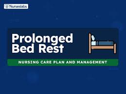 prolonged bed rest care plans 8