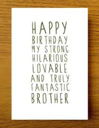 6 encouraging birthday quotes for your brother. 50 Funny Brother Birthday Quotes To Wish Him Happy Birthday 2020 We 7