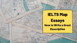 describe maps for ielts writing task 1