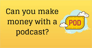 Check spelling or type a new query. Can You Make Money With A Podcast Mosttrust Com
