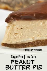 I never buy cakes or bars or even muffins in my normal day to day life. Sugar Free Peanut Butter Pie The Sugar Free Diva