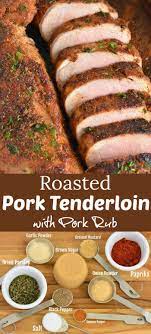 roasted pork tenderloin with pork rub
