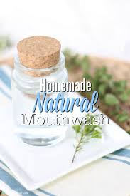 homemade mouthwash simple natural
