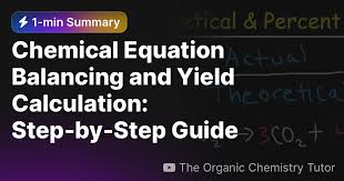 Chemical Equation Balancing And Yield