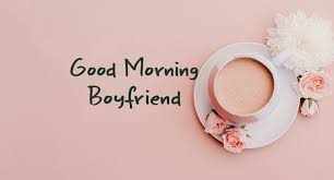 140 good morning messages for him to
