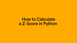 how to calculate a z score in python 4
