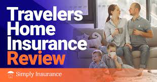 travelers home insurance review for
