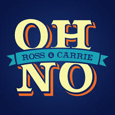 Oh No, Ross and Carrie