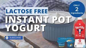 lactose free instant pot yogurt