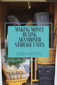 making money ing abandoned storage