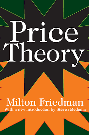 Milton friedman en chile (spanish edition) (2013). Price Theory 1st Edition Milton Friedman Routledge Book