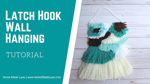 latch hook wall hanging tutorial you