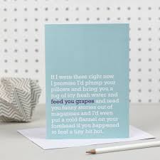 Feed You Grapes Get Well Card By The Right Lines
