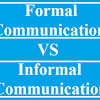 Formal and Informal Communication in an Organization
