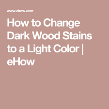 Dark Wood Stain Staining Wood
