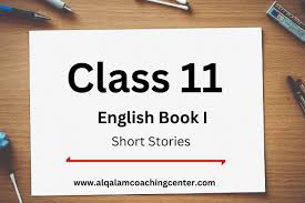 cl 11th english notes book i short