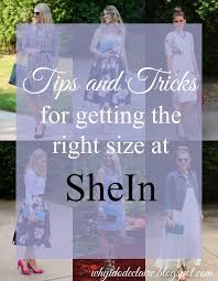 I Do Declaire 5 Tips For Shein Sizing