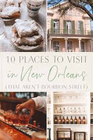10 places to visit in new orleans that