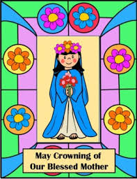 May Crowning of Blessed Mother Mary and More Coloring Pages and Mini  Posters!