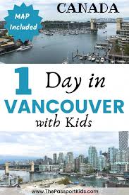 one day in vancouver with kids best