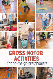 gross motor activities for preers