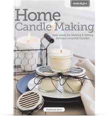 Make And Give Home Candle Making