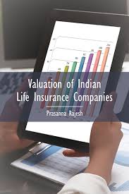 Maybe you would like to learn more about one of these? Valuation Of Indian Life Insurance Companies Demystifying The Published Accounting And Actuarial Public Disclosures Business Expert Press