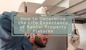 life expectancy of al property fixtures