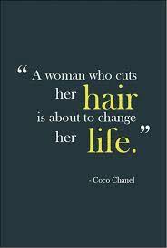 We can fix that mindset of yours though, first by giving you a haircut. Quotes About Cutting Hair 34 Quotes