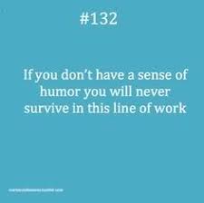 Funny Nursing Quotes: http://www.nursebuff.com/2013/07/funny ... via Relatably.com