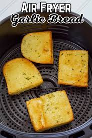 air fryer frozen garlic bread texas