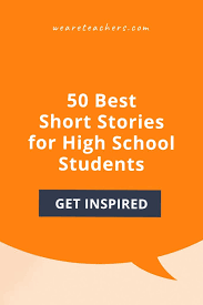 short stories for high students